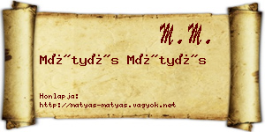 Mátyás Mátyás névjegykártya
